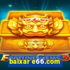 baixar e66.com